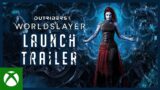 OUTRIDERS WORLDSLAYER Launch Trailer