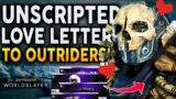 Outriders – A Unscripted Love Letter To Outriders!