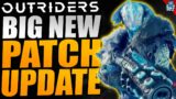 Outriders – MASSIVE NEW PATCH! BIG CHANGES – INCREASED LEGENDARY DROPS & MAJOR TRIALS CHANGES