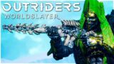 Outriders Worldslayer Has 2 HUGE Problems!