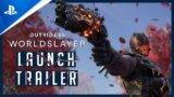 Outriders Worldslayer | Launch Trailer | PS5, PS4