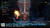 Outriders Worldslayer: Let's Play The Trials of Tarya Gratar in 4K – [Gaming Trend]