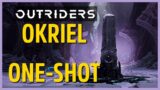 Outriders Worldslayer – OKRIEL One-shot | Trickster (Trial of Tarya Gratar)
