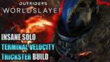 THIS TRICKSTER BUILD IS A BEAST AND SHREDS IN ENDGAME | OUTRIDERS WORLDSLAYER