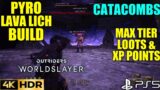 Catacombs Max Tier Loot! Pyro Lava Lich Build OUTRIDERS WORLDSLAYER Pyromancer Build|Outriders Build