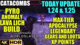 Catacombs Max Tier Loot! XP Points OUTRIDERS WORLDSLAYER New Update 1.24 Pyromancer Lava Lich Build