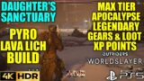 Daughter's Sanctuary Max Tier Gears! OUTRIDERS WORLDSLAYER Pyromancer Lava Lich Build Gameplay PS5