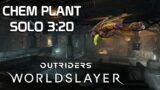 Fastest Solo Ever – Chem Plant Solo 3:20 – Outriders Worldslayer