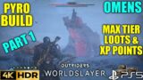Omens T-40 OUTRIDERS WORLDSLAYER PS5 Pyromancer Gameplay Walkthrough 4K 60FPS HDR Part 1 Full Game