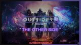 Outriders Gameplay Episode 7: "THE OTHER SIDE" (FULL GAME)