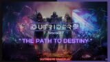 Outriders Gameplay Episode 9: "THE PATH TO DESTINY"  (FULL GAME)