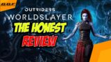 Outriders Worldslayer is Supposed to be a Good Game, But.. – Honest Review