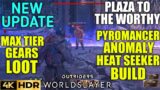 Plaza of the Worthy Max Tier Gears & Loot! XP Points OUTRIDERS WORLDSLAYER Update Pyromancer Build
