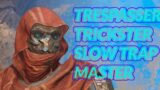Slow Trap Trickster Makes Trials & Expeditions Easy Mode | Outriders | Worldslayer |
