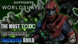 THE MOST TOXIC TRESPASSERS BUILD IN OUTRIDERS WORLDSLAYER