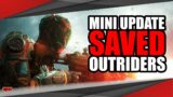 The Mini Update that Changed Everything! | Outriders WorldSlayer