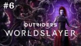 W poszukiwaniu drogi do miasta Tarya Gratar #6 Outriders Worldslayer DLC PL Let's play Gampley 4K PL