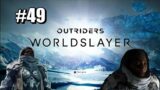 OUTRIDERS Worldslayer PS5 Part 49 – Trial Of Tarya Gratar Grind