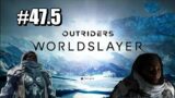 OUTRIDERS Worldslayer PS5 Trying OUT New DLC  Part 47.5
