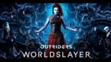 Outriders And Worldslayer Review