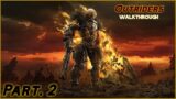 Outriders Walkthrough Part 2 – No Cut