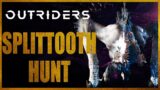 Splittooth Hunt Outriders