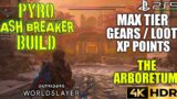 The Arboretum Max Tier Gears & Loot Pyro Ash Breaker Build OUTRIDERS WORLDSLAYER Pyromancer Build 4K