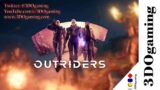 3DOgaming's Stadia Streaming of OUTRIDERS
