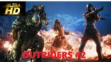OUTRIDERS: Parte 2