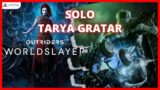 OUTRIDERS : WORLDSLAYER | SOLO TARYA GRATAR