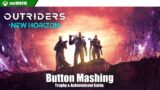 Outriders – Button Mashing (Trophy & Achievement Guide) rus199410 [PS5/Xbox One]