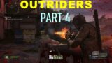 Outriders    Xbox Series X 4k 60 FPS Gameplay Walkthrough   Part 4