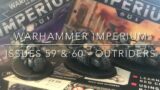 Warhammer Imperium – Issues 59 & 60 Outriders