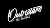 Outriders 2021 Yearmix (Tech-House/House/Bass-House)