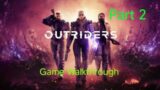 Outriders Gameplay, Walkthrough ( Full Game) part 2