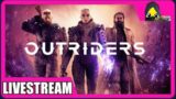 OUTRIDERS | PLAYSTATION 5 | Livestream | (REVIEW SOON)