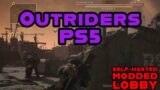 OUTRIDERS PS5: Self-Hosted Modded Lobby |Level 50|God Mode|Legendary & Rare/Epic Drops #outriders