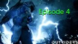 Outriders Gameplay Walkthrough Episode 4