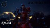 OUTRIDERS Ep.14