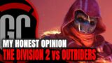 Outriders vs The Division 2 | My Honest Opinion and ENDGAME Discussion