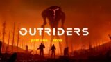 outriders part 1 xbox