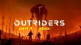 outriders part 4  xbox