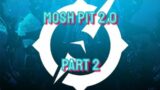 Devastating Mosh Pit 2.0 Pt. 2: Outriders Worldslayer Playthrough