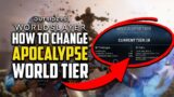How to change apocalypse tier – Outriders Worldslayer