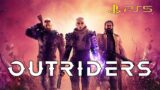 OUTRIDERS | GAMEPLAY | PS5