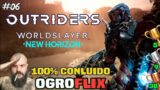 Outriders PS4/PS5 DLC #06 – 100% CONCLUIDO COM SUCESSO