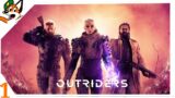 Outriders Part 1 | Twitch Stream