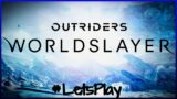 [PS5] #LetsPlay OUTRIDERS: Alien Hunting