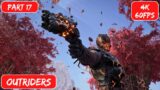 Outriders Gameplay – TRICKSTER – Full Game Walkthrough Part 17 Babylon [4K 60FPS] No Commentary