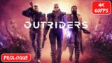 Outriders Gameplay – TRICKSTER – Full Game Walkthrough Prologue [4K 60FPS] No Commentary